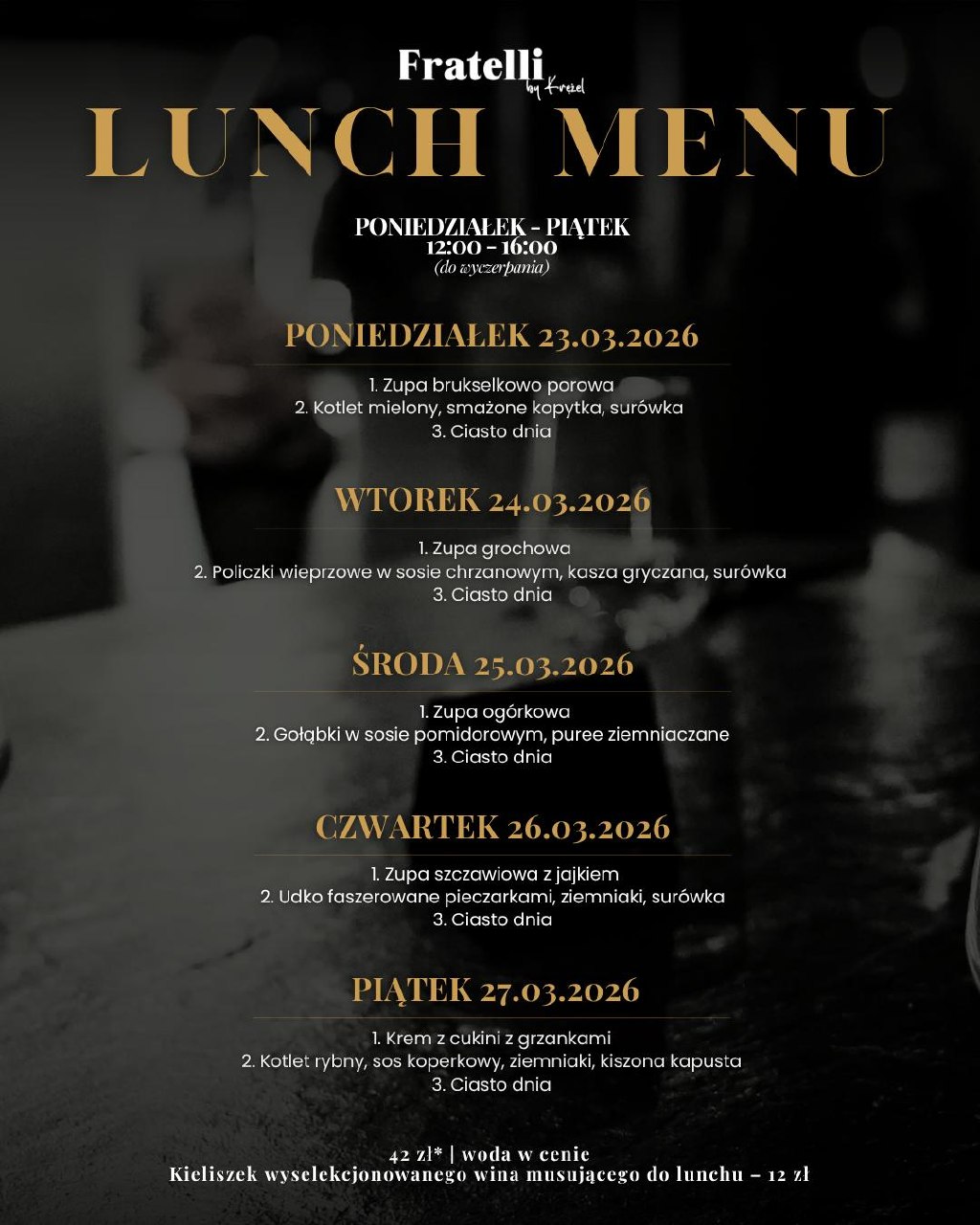 Lunch tygodnia we Fratelli